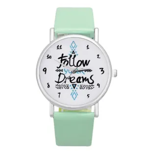 Follow your Dreams Words Pattern Leather Watch Fashion Green Strap Quartz Wristwatches
